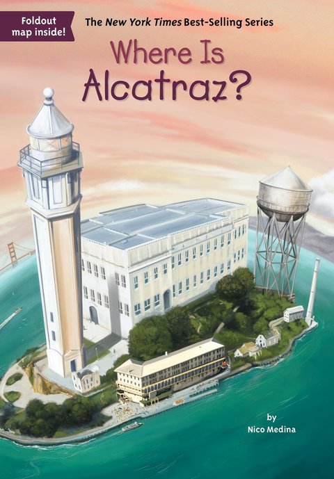 Cover image for book Where Is Alcatraz?