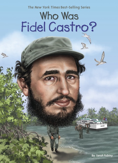 Cover image for book Who Was Fidel Castro?
