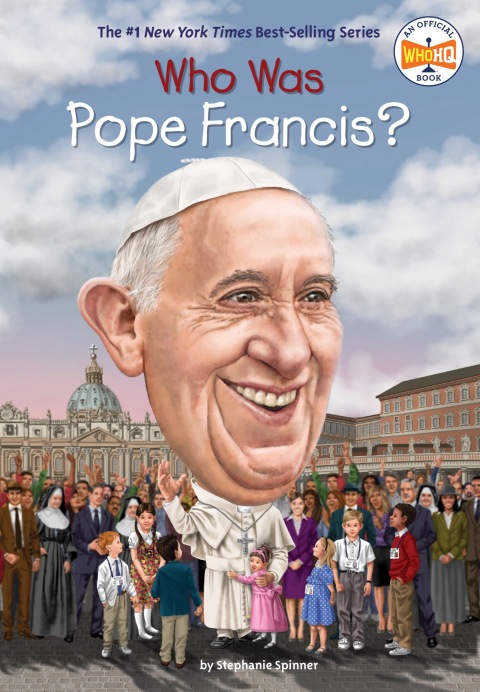Cover image for book Who Was Pope Francis?