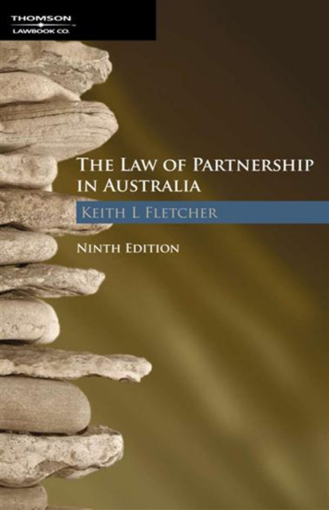 The Law of Partnership in Australia 