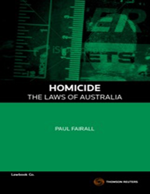 Homicide - The Laws of Australia 