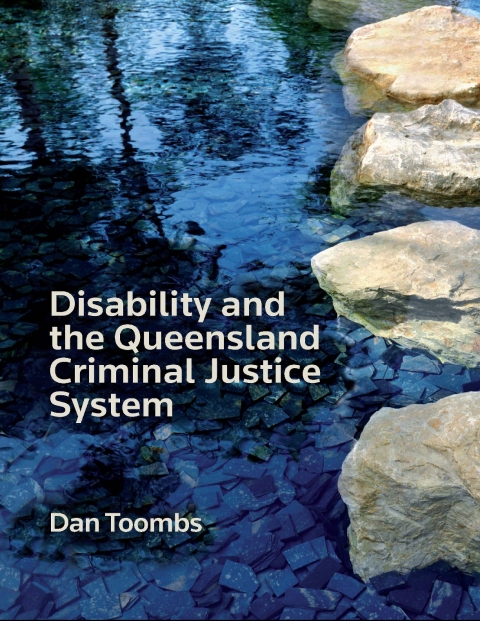 Disability \u0026 the QLD Justice System 
