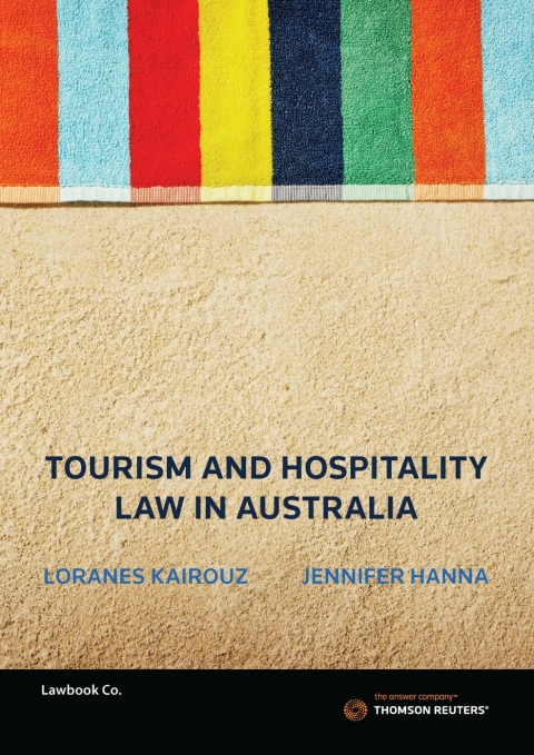 Cover image for book Tourism & Hospitality Law in Australia