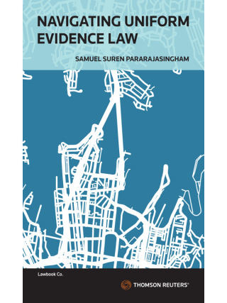 Navigating Uniform Evidence Law