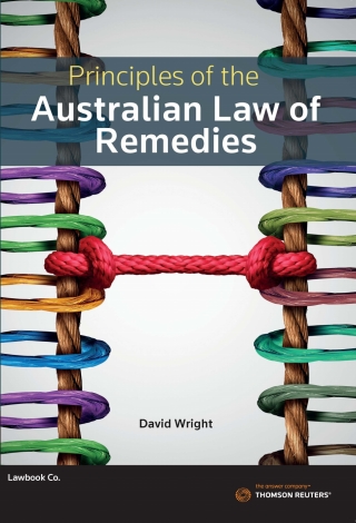 Principles of the Australian Law of Remedies