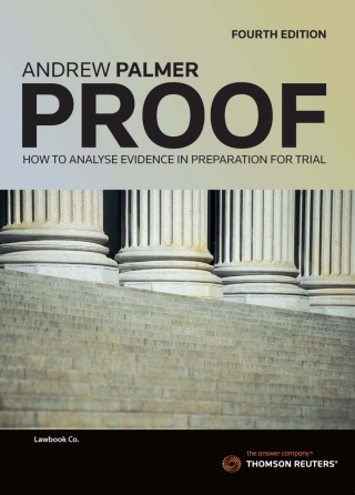 Proof: How to Analyse Evidence in the Preparation of Trial
