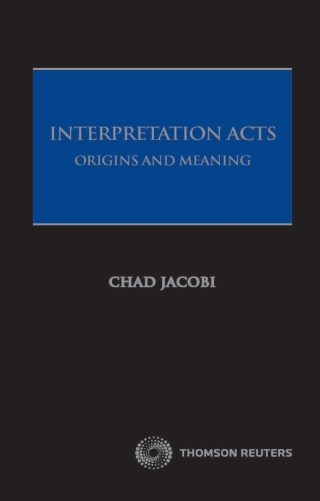 Interpretation Acts: Origin and Meaning