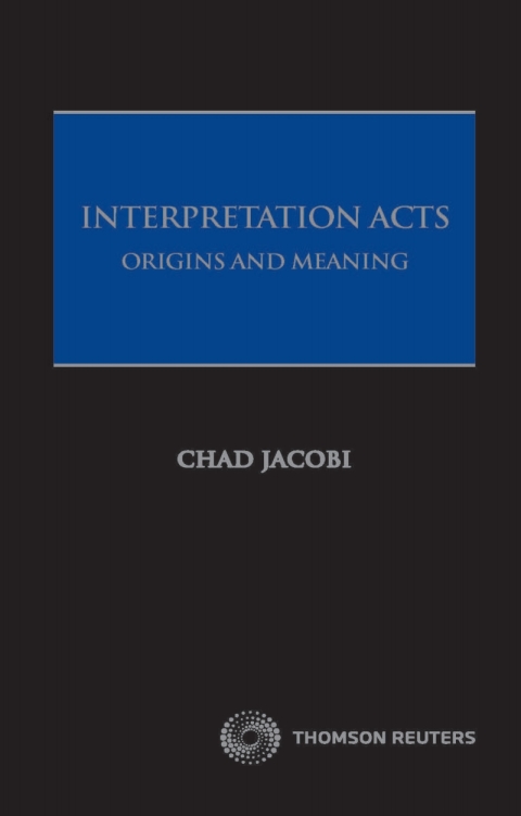 Cover image for book Interpretation Acts: Origin and Meaning