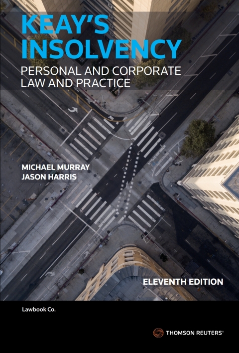 Keay's Insolvency: Personal and Corporate Law and Practice 