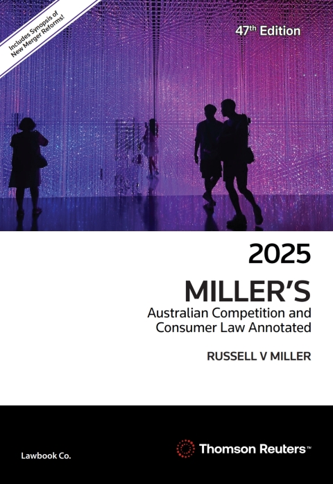 Miller's Australian Competition and Consumer Law Annotated 