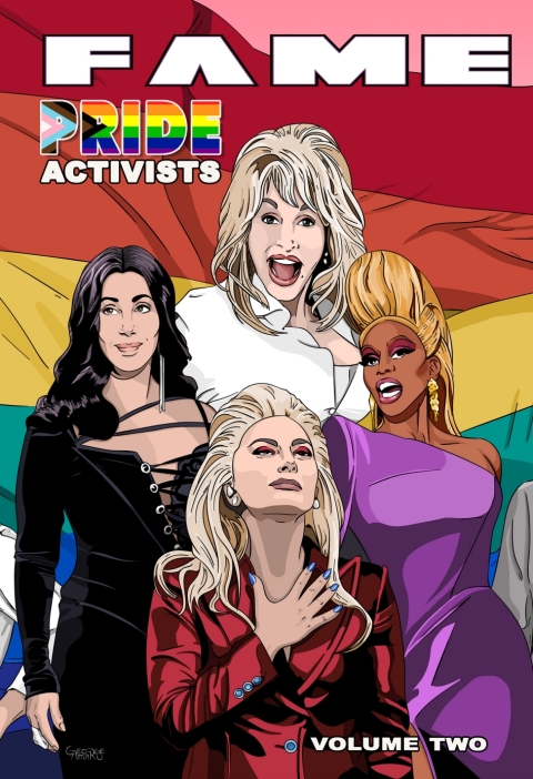 Cover image for book FAME: Pride Activists: Dolly Parton, Cher, RuPaul and Lady Gaga