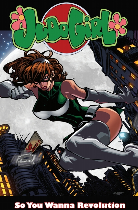 Cover image for book Judo Girl: So You Want a Revolution?