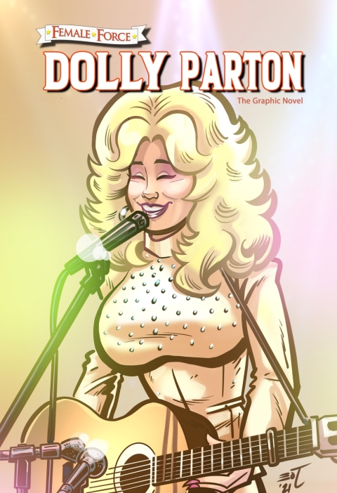 Cover image for book Female Force: Dolly Parton: The Graphic Novel