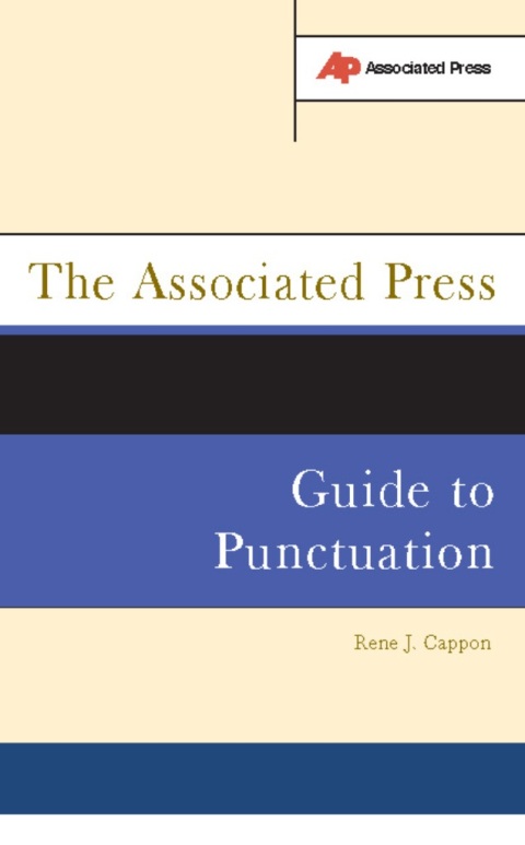 Cover image for book The Associated Press Guide To Punctuation