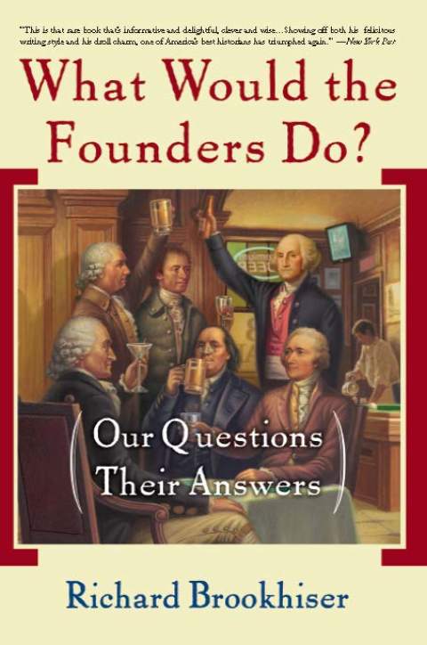 Cover image for book What Would the Founders Do?