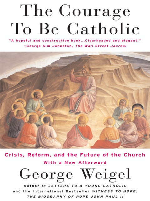 Cover image for book The Courage To Be Catholic