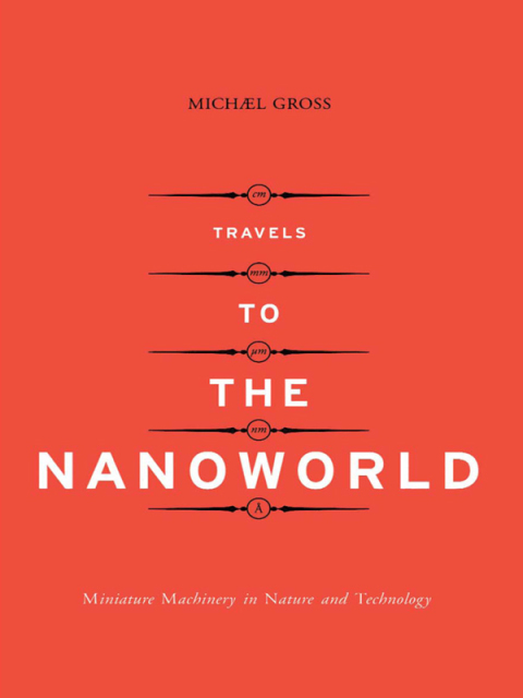 Cover image for book Travels To The Nanoworld