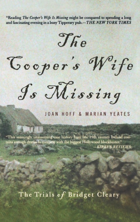 Cover image for book The Cooper's Wife Is Missing: The Trials Of Bridget Cleary