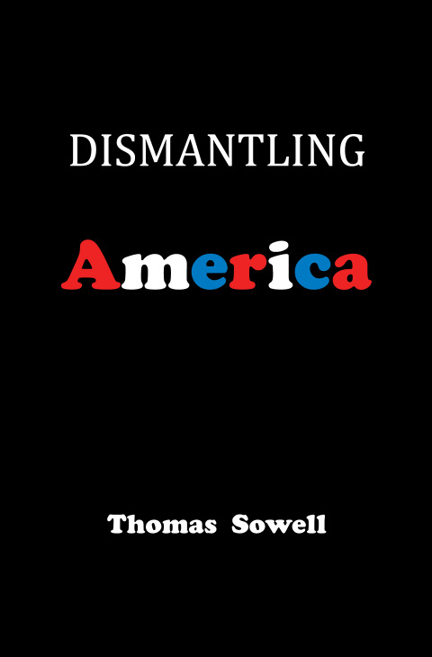 Cover image for book Dismantling America