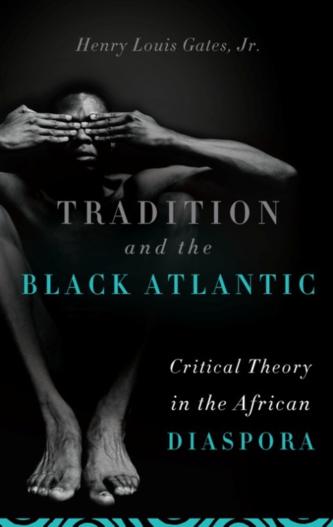 Cover image for book Tradition and the Black Atlantic