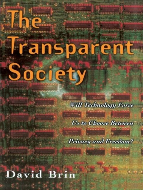 Cover image for book The Transparent Society