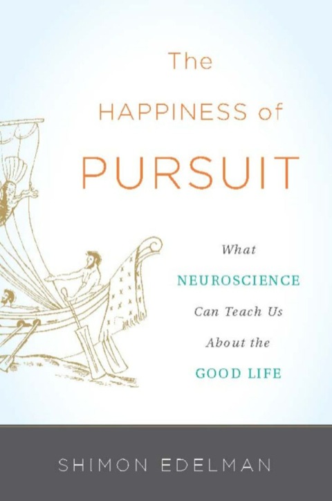 Cover image for book The Happiness of Pursuit
