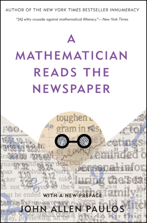 Cover image for book A Mathematician Reads the Newspaper