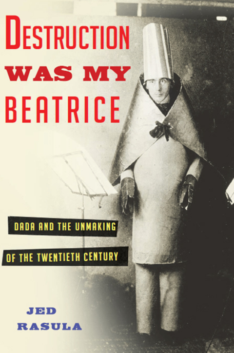 Cover image for book Destruction Was My Beatrice