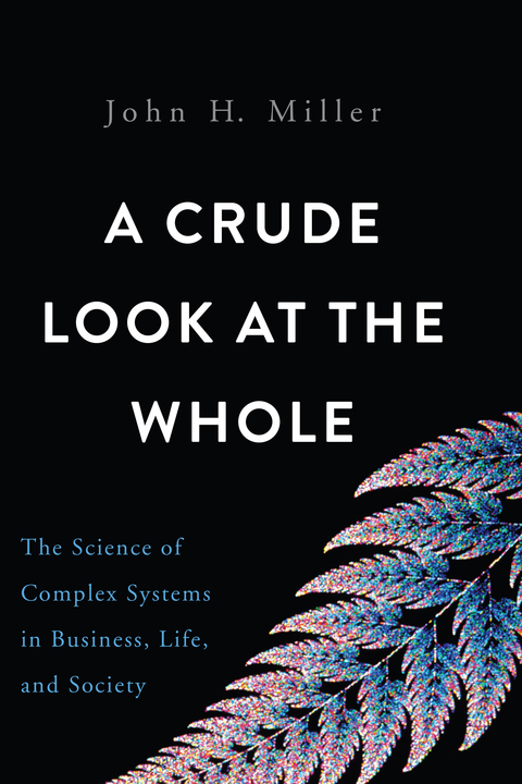 Cover image for book A Crude Look at the Whole