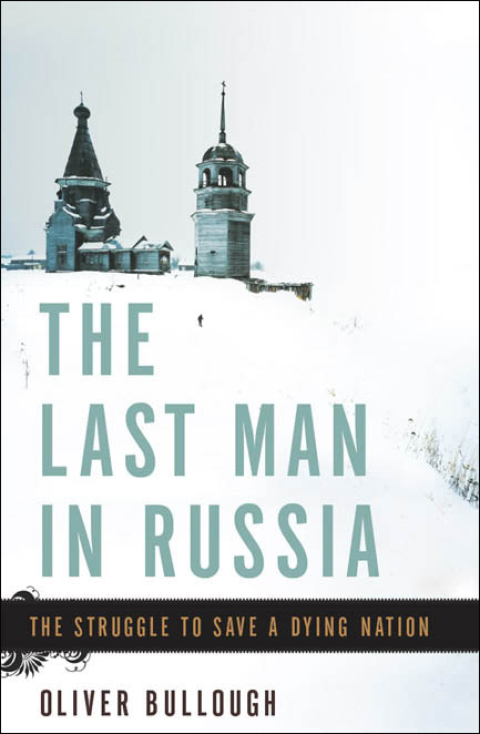Cover image for book The Last Man in Russia