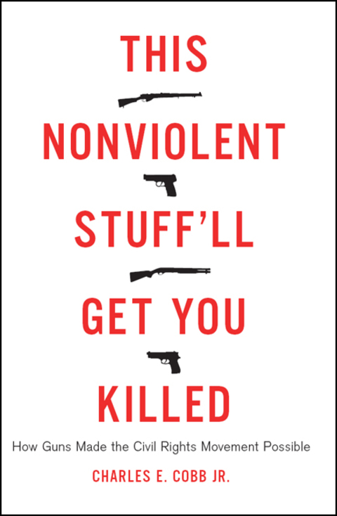 Cover image for book This Nonviolent Stuff'll Get You Killed