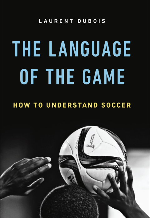 Cover image for book The Language of the Game