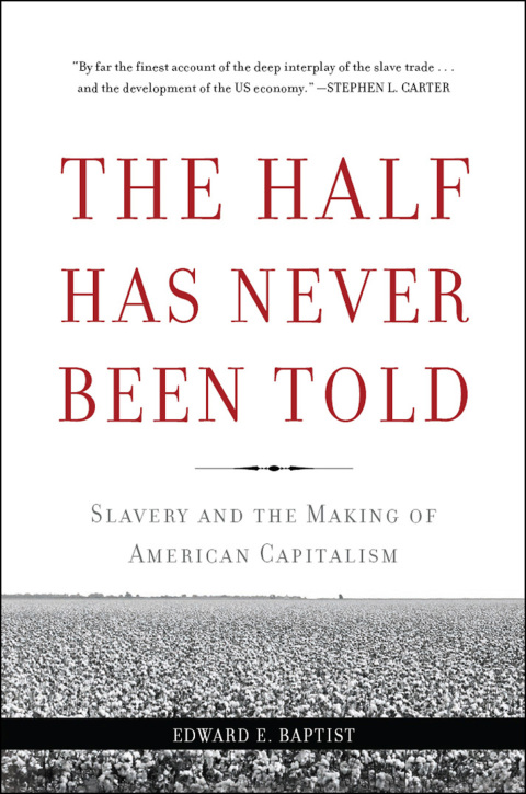 Cover image for book The Half Has Never Been Told