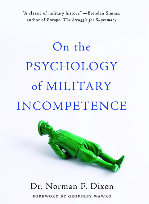 Cover image for book On the Psychology of Military Incompetence