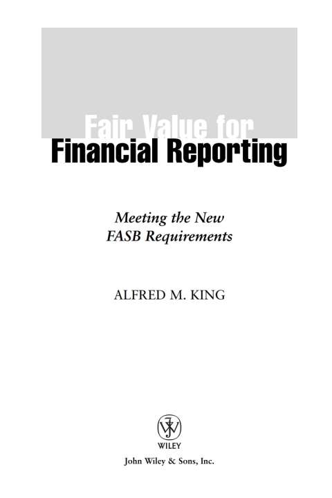 Cover image for book Fair Value for Financial Reporting: Meeting the New FASB Requirements