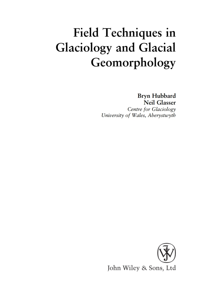 Field Techniques in Glaciology and Glacial Geomorphology