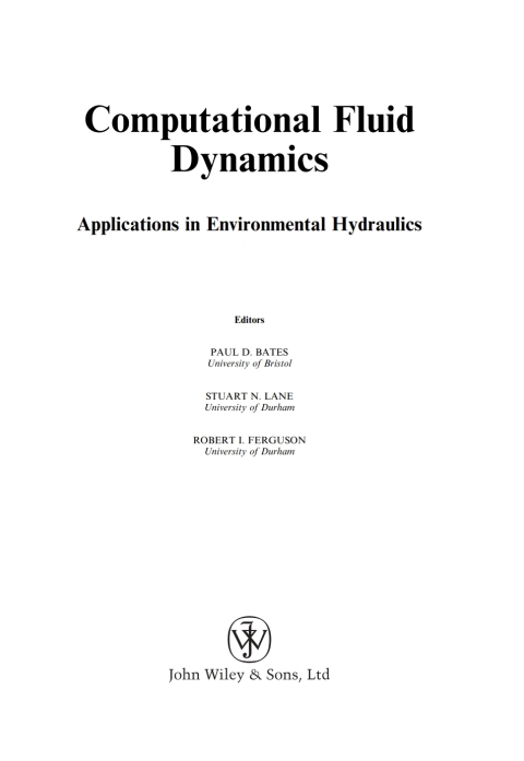 Computational Fluid Dynamics: Applications in Environmental Hydraulics 