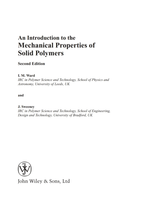 Cover image for book An Introduction to the Mechanical Properties of Solid Polymers, 2nd Edition