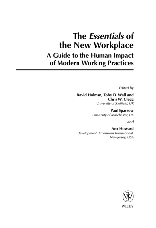 The Essentials of the New Workplace: A Guide to the Human Impact of Modern Working Practices