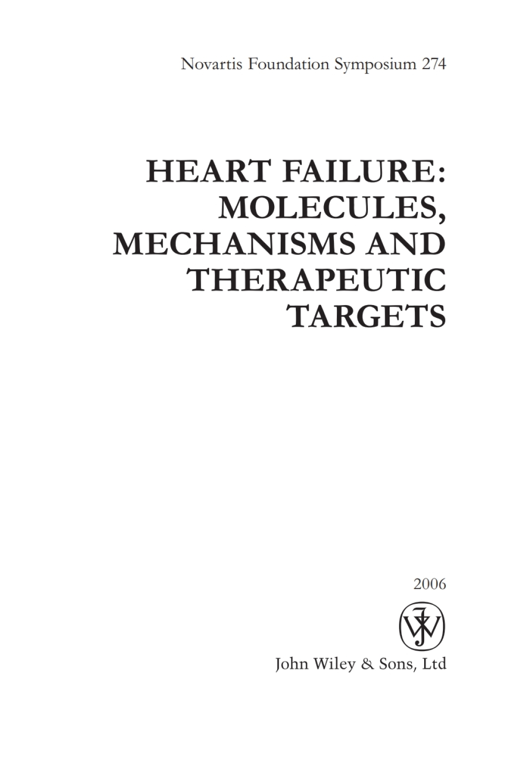 Heart Failure: Molecules  Mechanisms and Therapeutic Targets - 1st Edition (eBook)