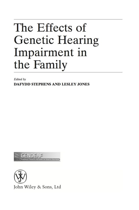 Cover image for book The Effects of Genetic Hearing Impairment in the Family