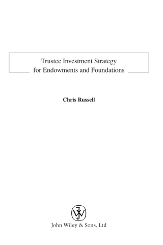 Trustee Investment Strategy for Endowments and Foundations