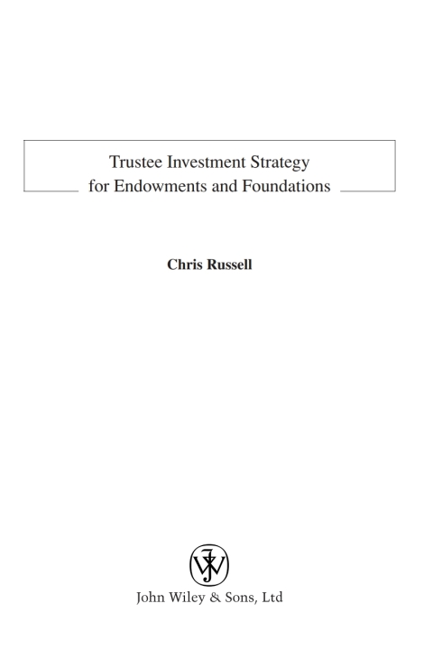 Trustee Investment Strategy for Endowments and Foundations 