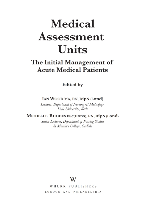 Medical Assessment Units: The Initial Mangement of Acute Medical Patients 