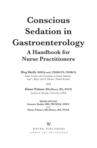 Conscious Sedation: A Handbook for Nurse Practitioners