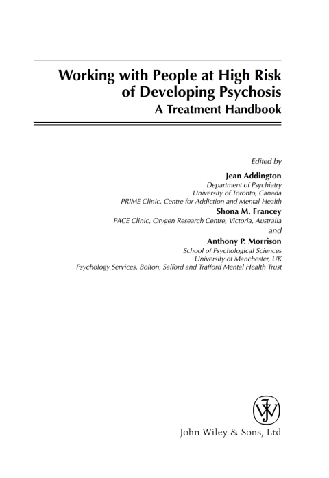 Working with People at High Risk of Developing Psychosis 