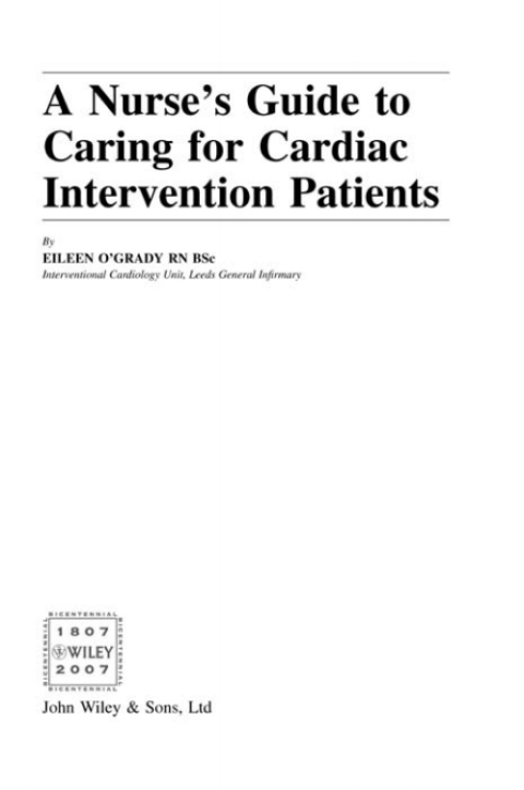 Cover image for book A Nurse's Guide to Caring for Cardiac Intervention Patients