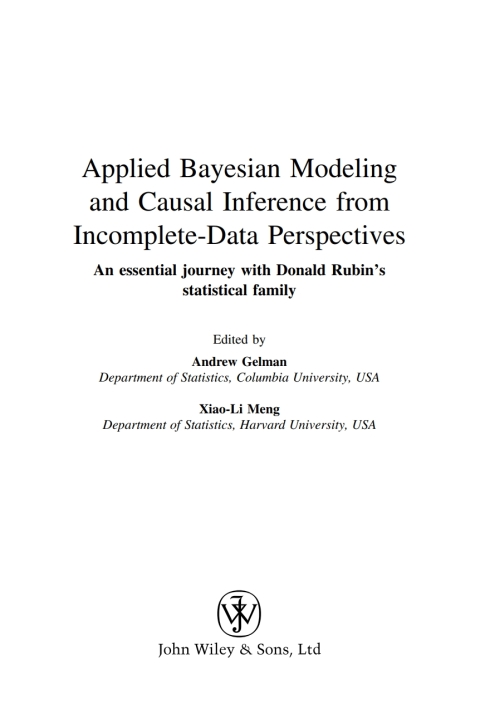 Applied Bayesian Modeling and Causal Inference from Incomplete-Data Perspectives 