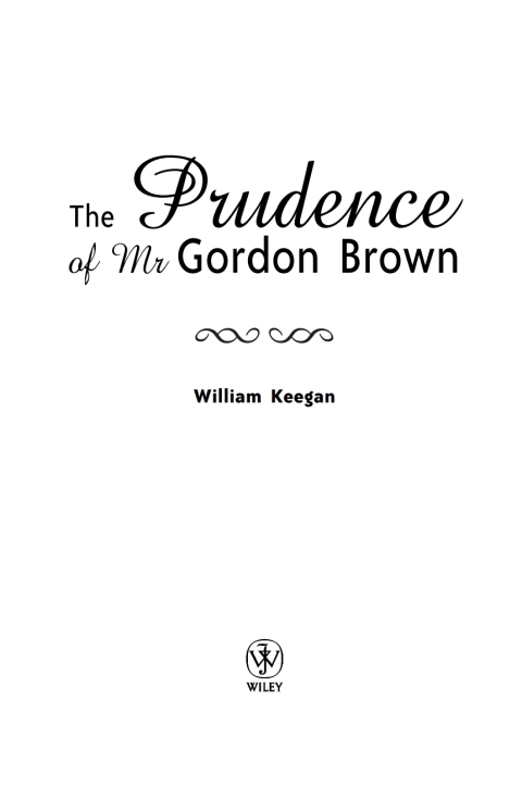 The Prudence of Mr. Gordon Brown 