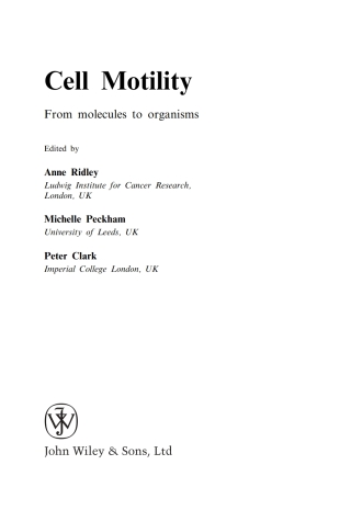 Cell Motility: From Molecules to Organisms
